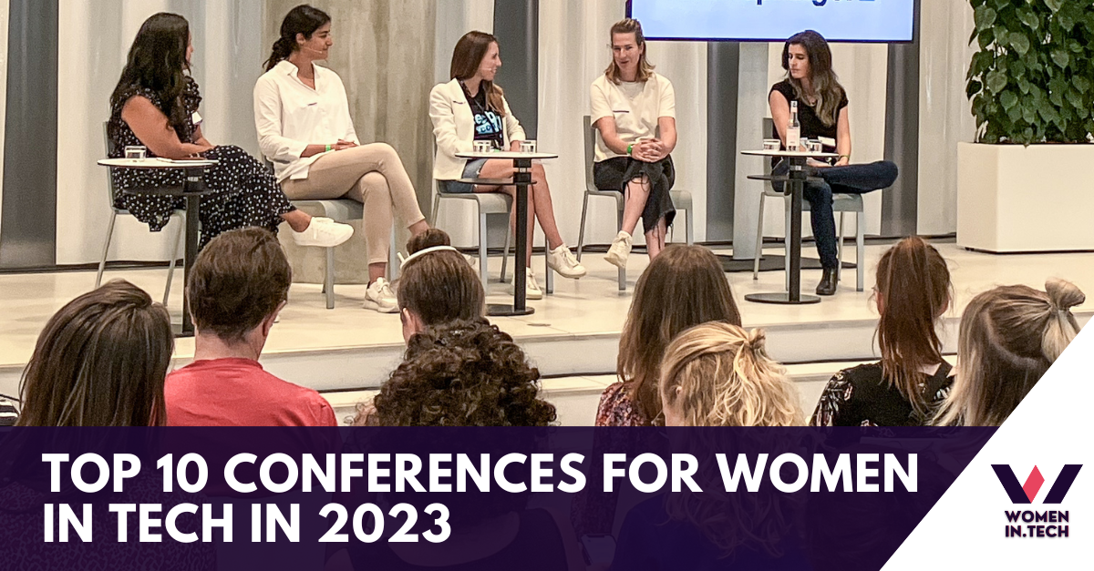 Top 10 Conferences for Women in Tech in 2023 Women in Tech